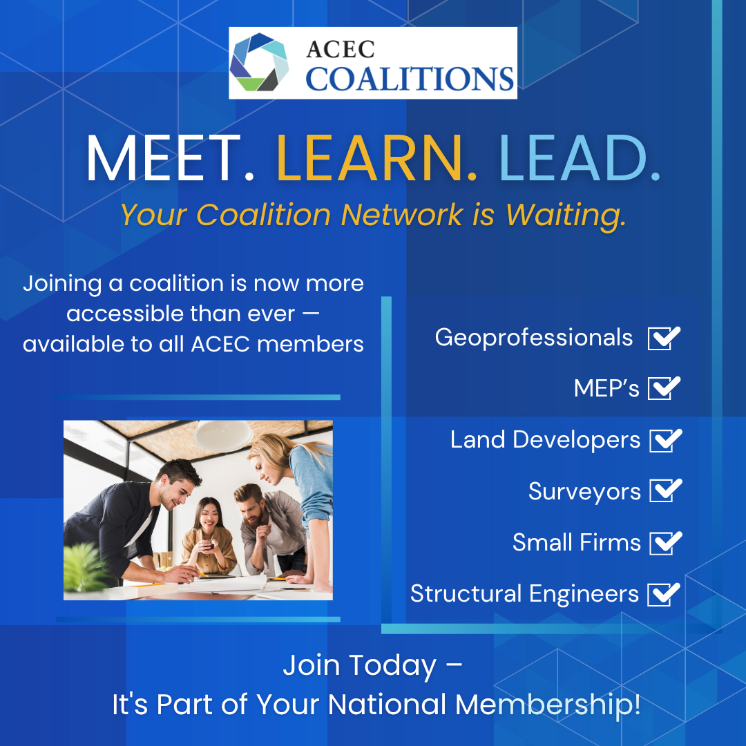 Connect, Learn, and Lead Through ACEC National Coalitions